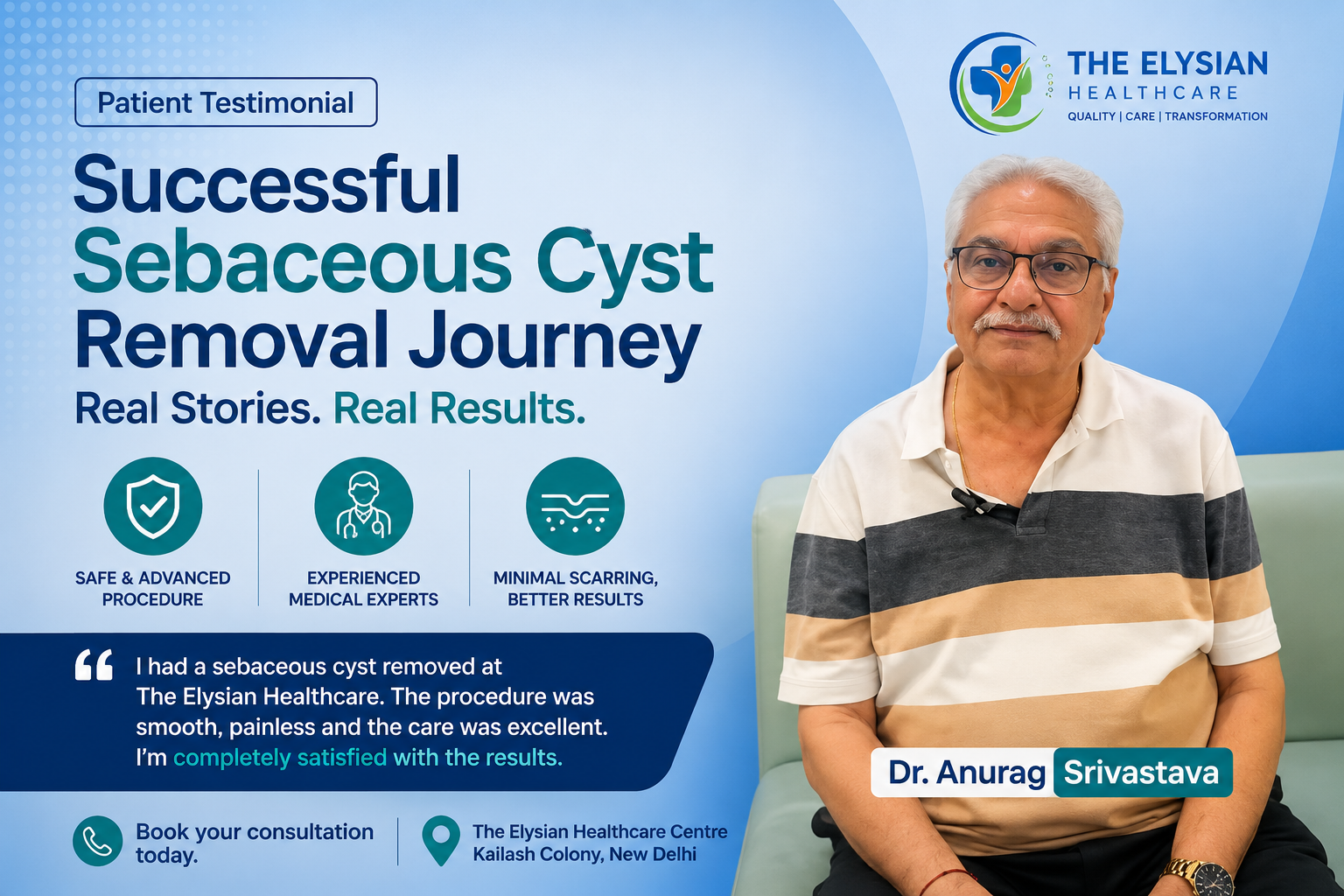 Sebaceous Cyst Removal | The Elysian Healthcare